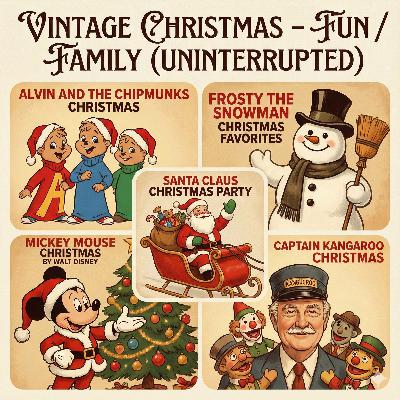 Vintage Christmas – Fun / Family (Uninterrupted)