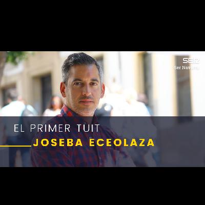 El Primer Tuit con Joseba Eceolaza, escritor