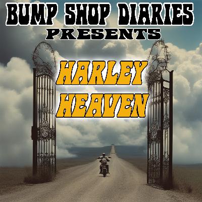 #018 - HARLEY HEAVEN