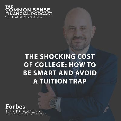 The Shocking Cost of College: How to Be Smart and Avoid a Tuition Trap