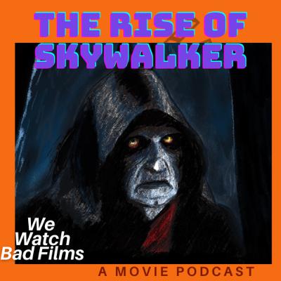 Star Wars Episode IX: The Rise of Skywalker