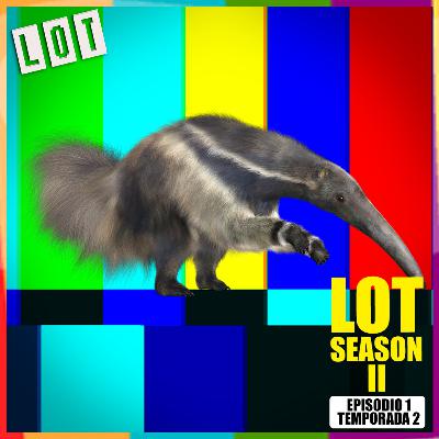 LOT Season II