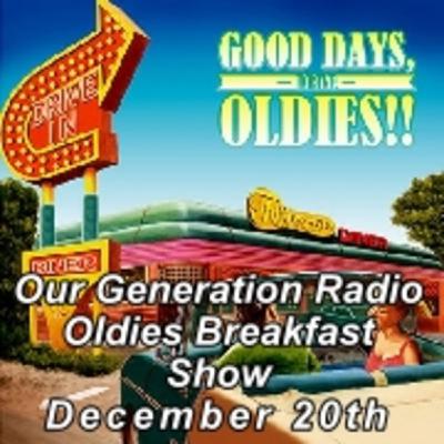 Episode 213: Oldies Breakfast Show 20th December