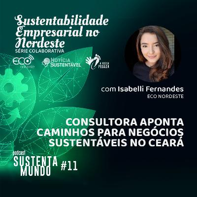 Série Sustentabilidade Empresarial no NE - Ceará