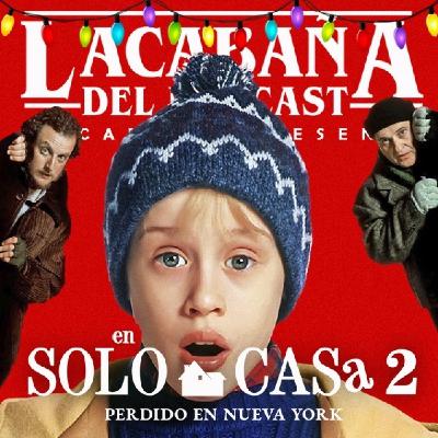 10x17 La Cabaña presenta: Solo en Casa 2, Especial Navidad 2025
