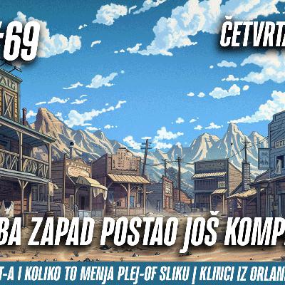 1 na 1 No.69 | DIVLJI NBA ZAPAD POSTAO JOS KOMPLEKSNIJI | KLINCI IZ ORLANDA SU STIGLI