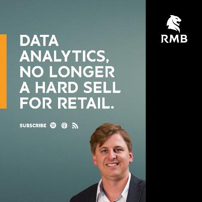 S1 / E4 - Data analytics, no longer a hard sell for retail - Michael Clampett, Head of Asset Management: Retail Sector at Attacq