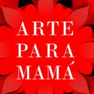 "Arte para mamá": homenaje a las madres cubanas