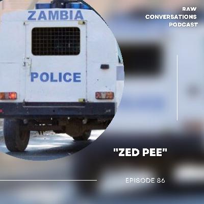 Episode 86 | "Zed Pee"