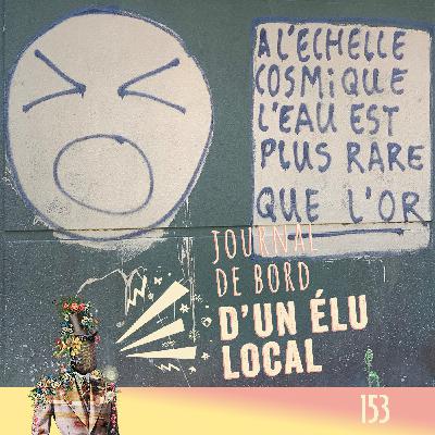 153 – Journal de bord de l’été - Août 2025