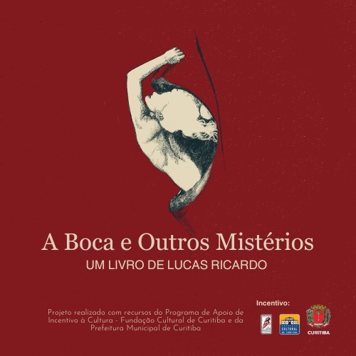 A Boca e Outros Mistérios