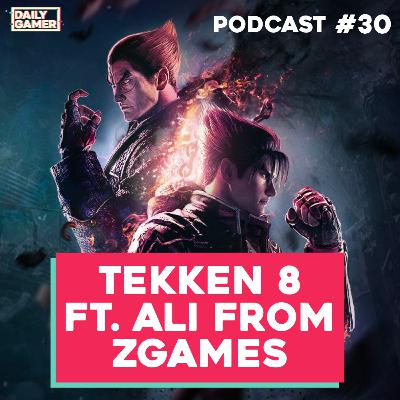 Tekken 8, PalWorld, Indiana Jones and more! #30