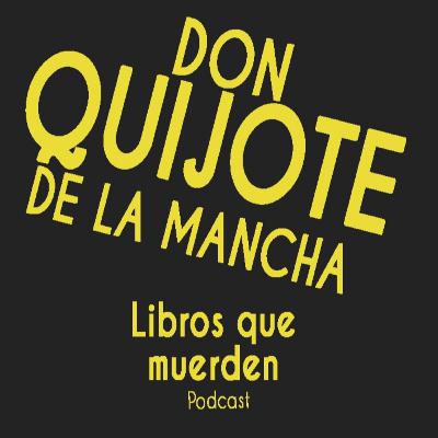 e1: Don Quijote de la Mancha - Miguel de Cervantes e1: Don Quijote de la Mancha - Miguel de Cervantes