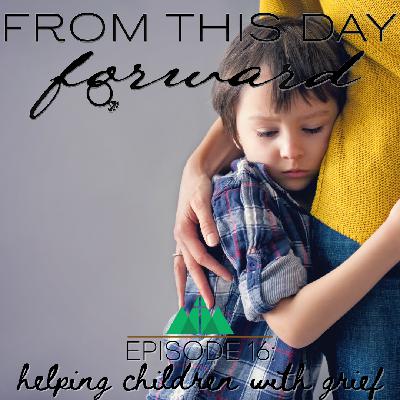 Helping children with grief Helping children with grief