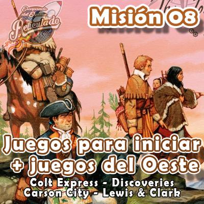 Misión 08: Juegos para iniciar + 4 juegos del Oeste