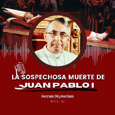 El Último Secreto del Vaticano: La Misteriosa Muerte de Juan Pablo I