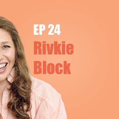 Rivkie Block - Meet My Mom: Mother, Mentor, & Chabad Pioneer