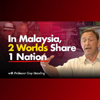 How the Wealthy Are Getting Wealthier and The Poor, Poorer - Professor Guy Standing How the Wealthy Are Getting Wealthier and The Poor, Poorer - Professor Guy Standing