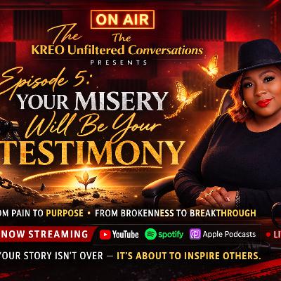 Misery Will Be Your Testimony Misery Will Be Your Testimony