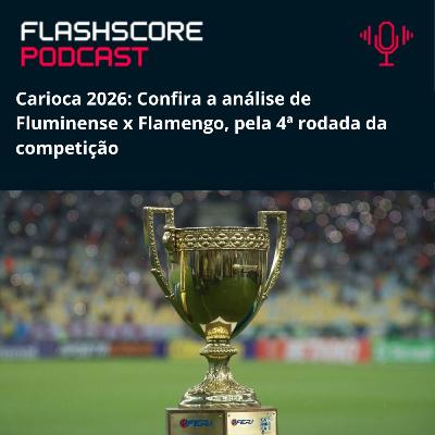 FLUMINENSE x FLAMENGO: Carioca 2026 | Análise Pré-jogo FLUMINENSE x FLAMENGO: Carioca 2026 | Análise Pré-jogo