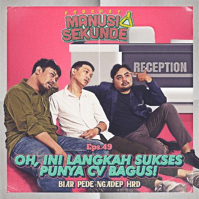 OH, INI LANGKAH SUKSES PUNYA CV BAGUS!!
