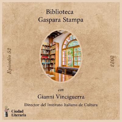 52: Biblioteca Gaspara Stampa con Gianni Vinciguerra