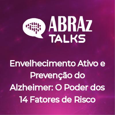 T.05.Ep.04: Envelhecimento Ativo e Prevenção do Alzheimer: O Poder dos 14 Fatores de Risco T.05.Ep.04: Envelhecimento Ativo e Prevenção do Alzheimer: O Poder dos 14 Fatores de Risco