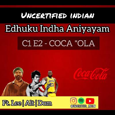 C1E2 | COCA *OLA | Edhuku Indha Aniyayam | Ft. Lee, ALT & Dom