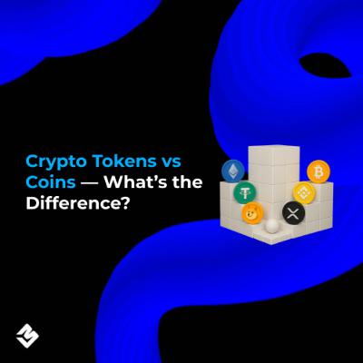 Crypto Tokens vs Coins — What’s the Difference? Crypto Tokens vs Coins — What’s the Difference?