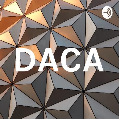 pocast on Daca