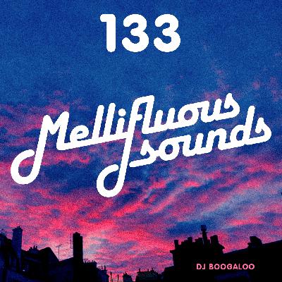 Mellifluous Sounds 133 Mellifluous Sounds 133