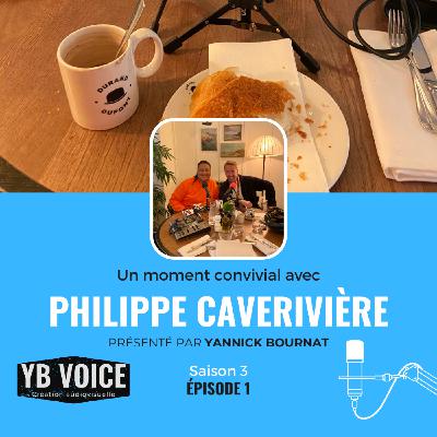Épisode 1 : Philippe Caverivière (YB VOICE)