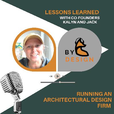 Lessons We've Learned Running an Architectural Design Firm Lessons We've Learned Running an Architectural Design Firm