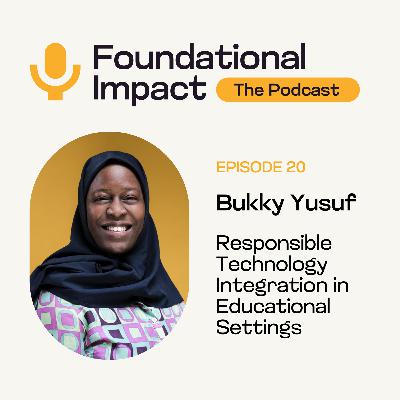 Bukky Yusuf: Responsible technology integration in educational settings