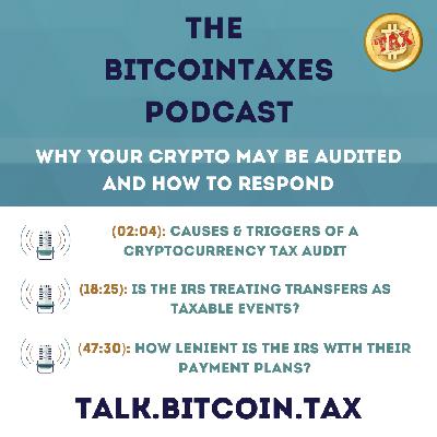 Why Your Crypto May Be Audited and How To Respond