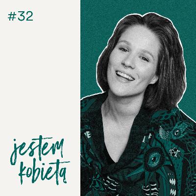 #32 Marta Markiewicz | Bez alko i dragów jestem nudna