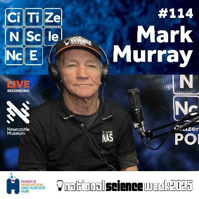 #114 - Mark Murray | Hunter Science Festival 2025 | Newcastle Astronomical Society | Asteroids