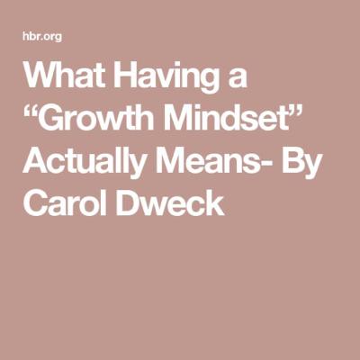 What Having a “Growth Mindset” Actually Means