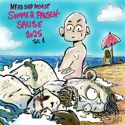 Sommerpausensause ‘25 – Tag 1: Heiße Film- und Fernsehtipps für heiße HörerInnen