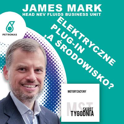 Elektryczne, Plug-in, a Środowisko? - MST x PETRONAS