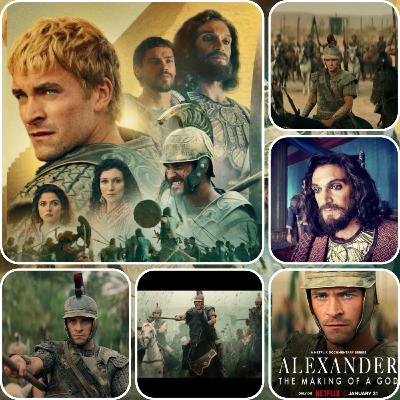 Docuserie: Alexander, the making of a god (Alejandro, la creación de un dios)