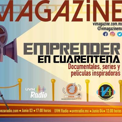 Vi Magazine Tips para Emprendedores durante la Cuarentena Vol. 3 Vi Magazine Tips para Emprendedores durante la Cuarentena Vol. 3