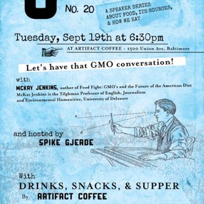 Episode 20: Let's Have That GMO Conversation! with McKay Jenkins
