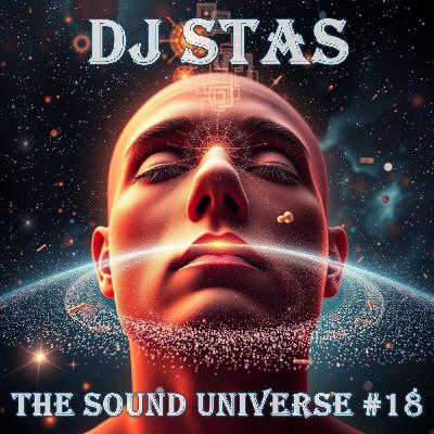 DJ STAS - The Sound Universe #18