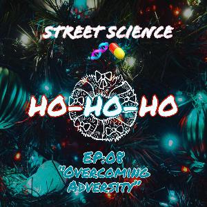 EP:08 Overcoming Adversity