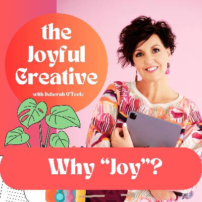 Why "Joy"? Why "Joy"?