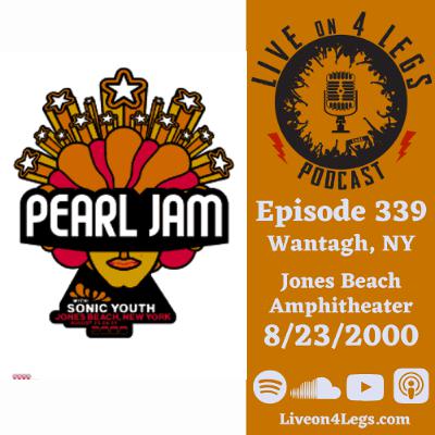 Episode 339: Jones Beach - 8/23/2000