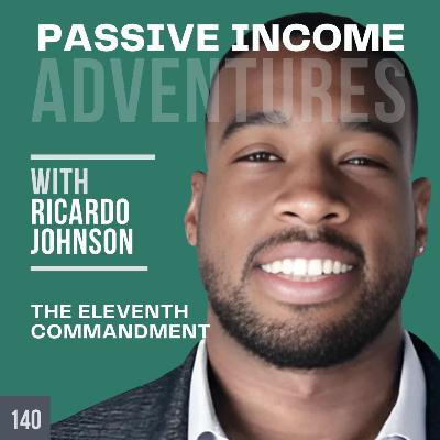 140 - The Eleventh Commandment: Thou Shalt Not Stress - Ricardo Johnson