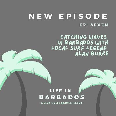 Barbados surfing: learning to surf the Caribbean swells with Bajan surfing legend Alan Burke Barbados surfing: learning to surf the Caribbean swells with Bajan surfing legend Alan Burke