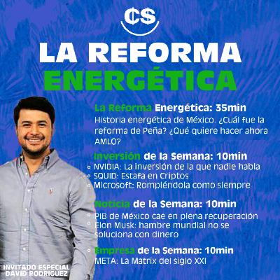 La (contra)Reforma Energética La (contra)Reforma Energética
